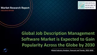 Job Description Management Software Market is Expected to Gain Popularity Across the Globe by 2030