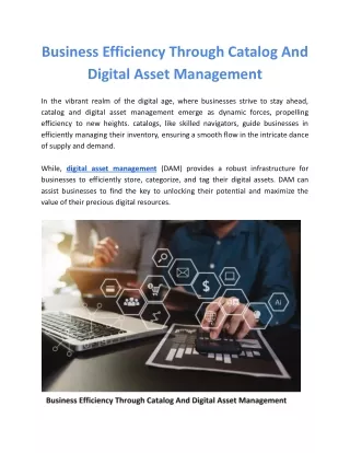 Business Efficiency Through Catalog and Digital Asset Management