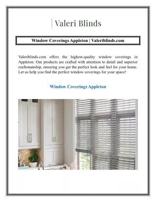 Window Coverings Appleton  Valeriblinds.com