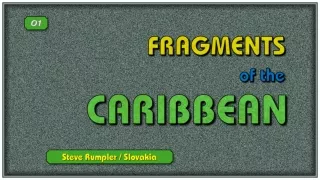 Fragment of the Caribbean 1 - Fortresses (Steve)