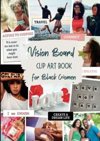 [PDF] DOWNLOAD EBOOK Vision Board Clip Art for Black Women: A Collection of 200