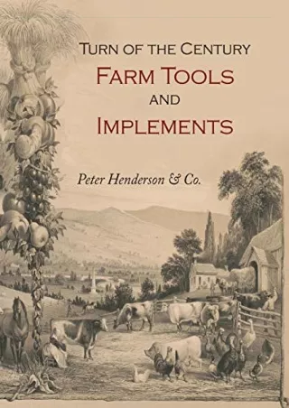 [PDF] DOWNLOAD FREE Turn-of-the-Century Farm Tools and Implements ipad