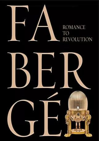 EPUB DOWNLOAD FabergÃ©: Romance to Revolution kindle