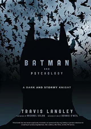 DOWNLOAD [PDF] Batman and Psychology: A Dark and Stormy Knight download