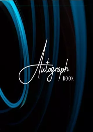 [PDF] READ Free AUTOGRAPH BOOK: Signatures Blank Scrapbook, Memorabilia Album Gi