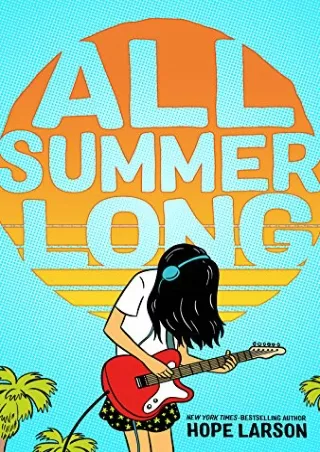 [PDF] DOWNLOAD All Summer Long (Eagle Rock Series)