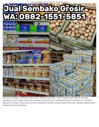 088ᒿ.1551.5851 (WA) Harga Grosir Sembako Grosir Warung Sembako