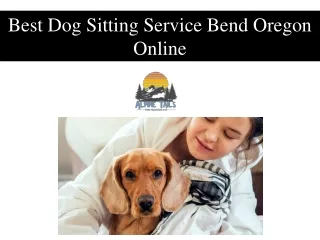 Best Dog Sitting Service Bend Oregon Online