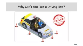 Why Cant You Pass a Driving Test