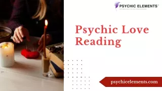 Hire Free Psychic Love Reading Experts | Psychic Elements