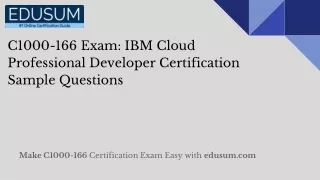 C1000-166 Exam: IBM Cloud Professional Developer Certification Sample Questions