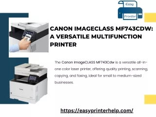 Canon ImageCLASS MF743Cdw A Versatile Multifunction Printer