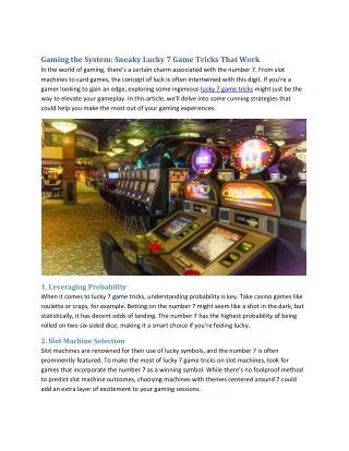 Gaming the System Sneaky Lucky 7 Game Tricks That Work