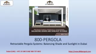 Retractable Pergola Systems- Balancing Shade and Sunlight in Dubai