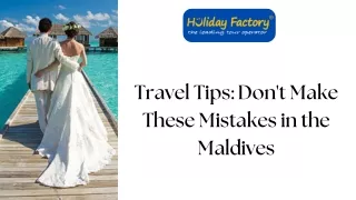 Travel Tips Don't Make These Mistakes in the Maldives