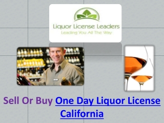 One Day Liquor License California