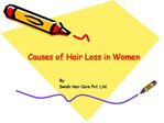 Causes of Hair Loss in Women