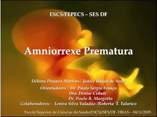 Amniorrexe Prematura