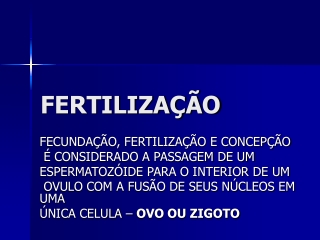 Fertilização