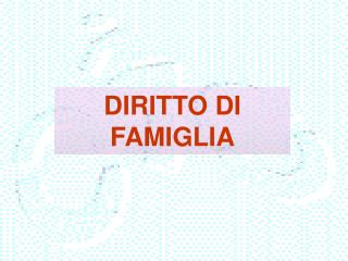 DIRITTO DI FAMIGLIA