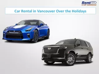 Car Rental in Vancouver Over the Holidays