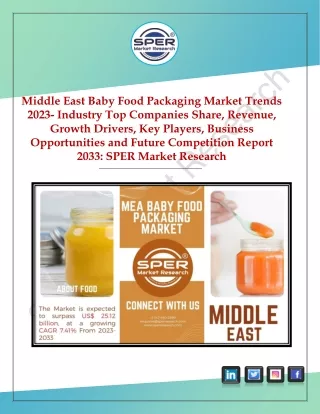Middle East Baby Food Packaging Market Share, Growth and Outlook Report 2023