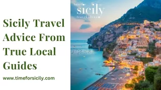 Sicily Travel Advice From True Local Guides