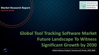 Tool Tracking Software Market Future Landscape To Witness Significant Growth by 2030