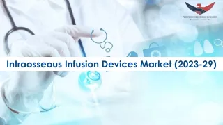 Intraosseous Infusion Devices Market Outlook 2023