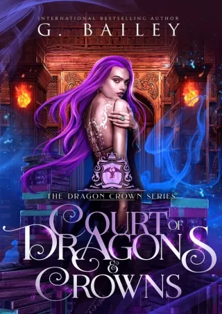 [PDF] DOWNLOAD Court of Dragons and Crowns (The Dragon Crown Series Book 1)