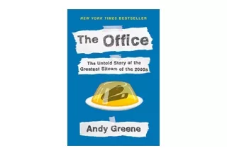 Kindle online PDF The Office The Untold Story of the Greatest Sitcom of the 2000s An Oral History for android