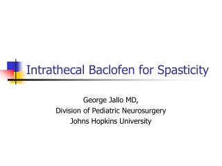 Intrathecal Baclofen for Spasticity