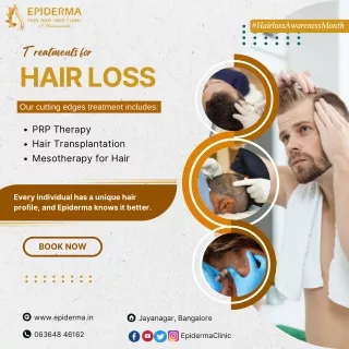 Treatments for Hair loss | Hairloss Treatment in Jayanagar | Epiderma Clinic