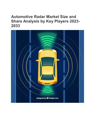 Automotive Radar Market Size and Share Analysis by Key Players 2023-2033