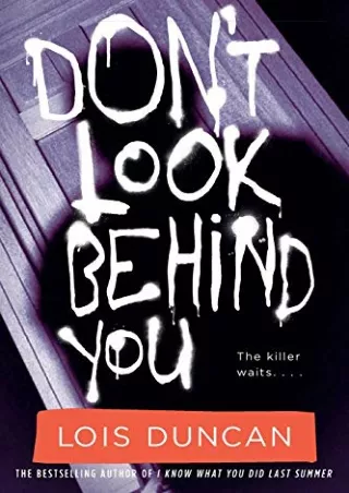 [PDF] DOWNLOAD EBOOK Don't Look Behind You (Lois Duncan Thrillers) read