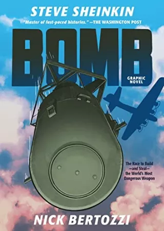 PDF/READ Bomb (Graphic Novel): The Race to Build--and Steal--the World's Most Dangerous