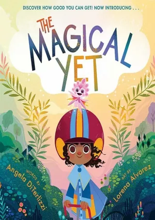 [PDF] DOWNLOAD The Magical Yet (The Magical Yet, 1)