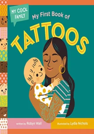 get [PDF] Download My First Book of Tattoos (My Cool Family)