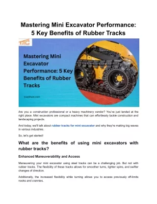 Mastering Mini Excavator Performance: 5 Key Benefits of Rubber Tracks