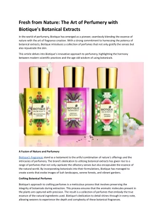 Fresh from Nature: The Art of Perfumery with Biotique's Botanical Extracts