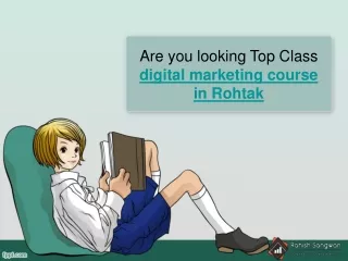 Top Class digital marketing course in Rohtak