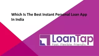 Which is The Best Instant Personal Loan App in India