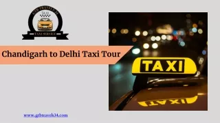 "Seamless Chandigarh to Delhi Taxi Services: Choose GTB Travels34