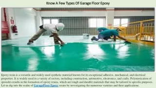 Know A Few Types Of Garage Floor Epoxy