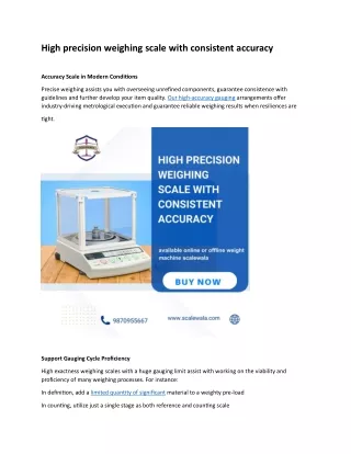 High precision weighing scale with consistent accuracy