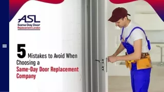 5 Mistakes to Avoid When Choosing a Same-Day Door Replacement Company