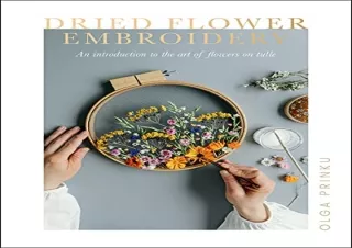 (PDF) Dried Flower Embroidery: An Introduction to the Art of Flowers on Tulle Fr