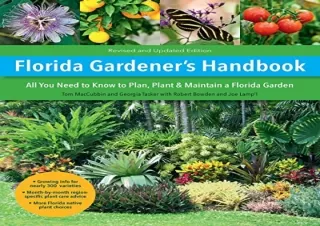 PDF Florida Gardener's Handbook, 2nd Edition: All you need to know to plan, plan