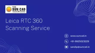 Leica RTC 360 Scanning Service Provider in Gujarat | The SUNCAD