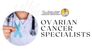 Ovarian cancer specialists